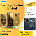 Oppo F27 Pro Plus Golden Mobile Panel Cover